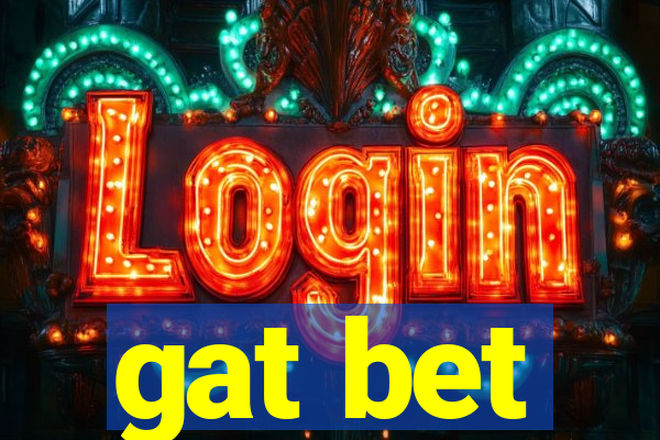 gat bet